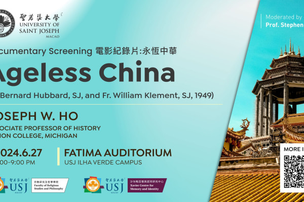 Film Screening | Ageless China (Fr. Bernard Hubbard, SJ, and Fr. William Klement, SJ, 1949) 電影紀錄片：永恆中華